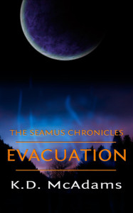 Evacuation by K.D. McAdams 