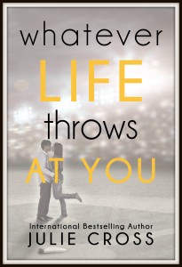 Whatever Life Throws at You 