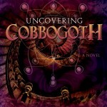 Uncovering Cobbogoth