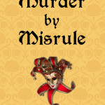 Murder by Misrule