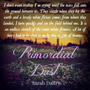 Primordial Dust Release Day Blitz