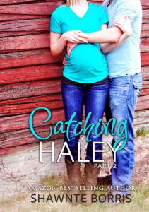 Catching Haley