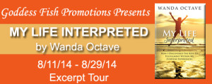 My Life Interpreted by Wanda Octave Book Tour, Review, & $25 Amazon GC Giveaway