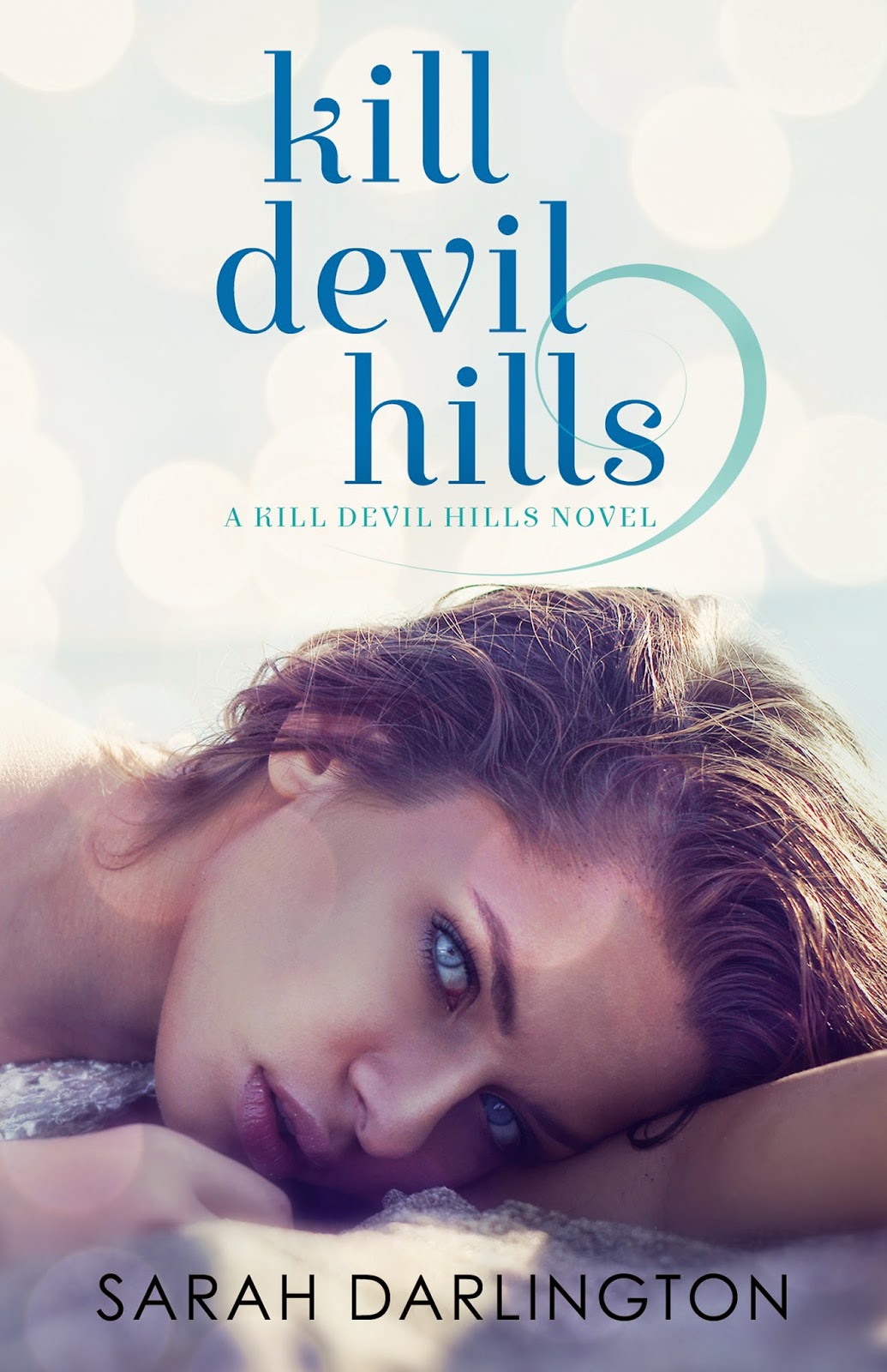 Cover Reveal for KILL DEVIL HILLS