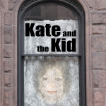 Kate and the Kid