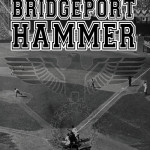 The Bridgeport Hammer