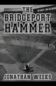 The Bridgeport Hammer 