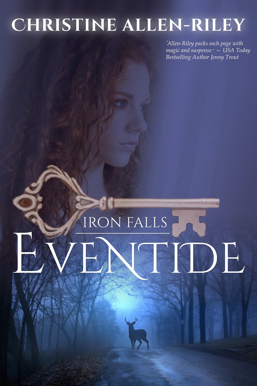 EVENTIDE (Iron Falls, Book One)