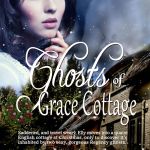 Ghosts of Grace Cottage