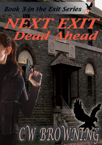 Next Exit Dead Ahead