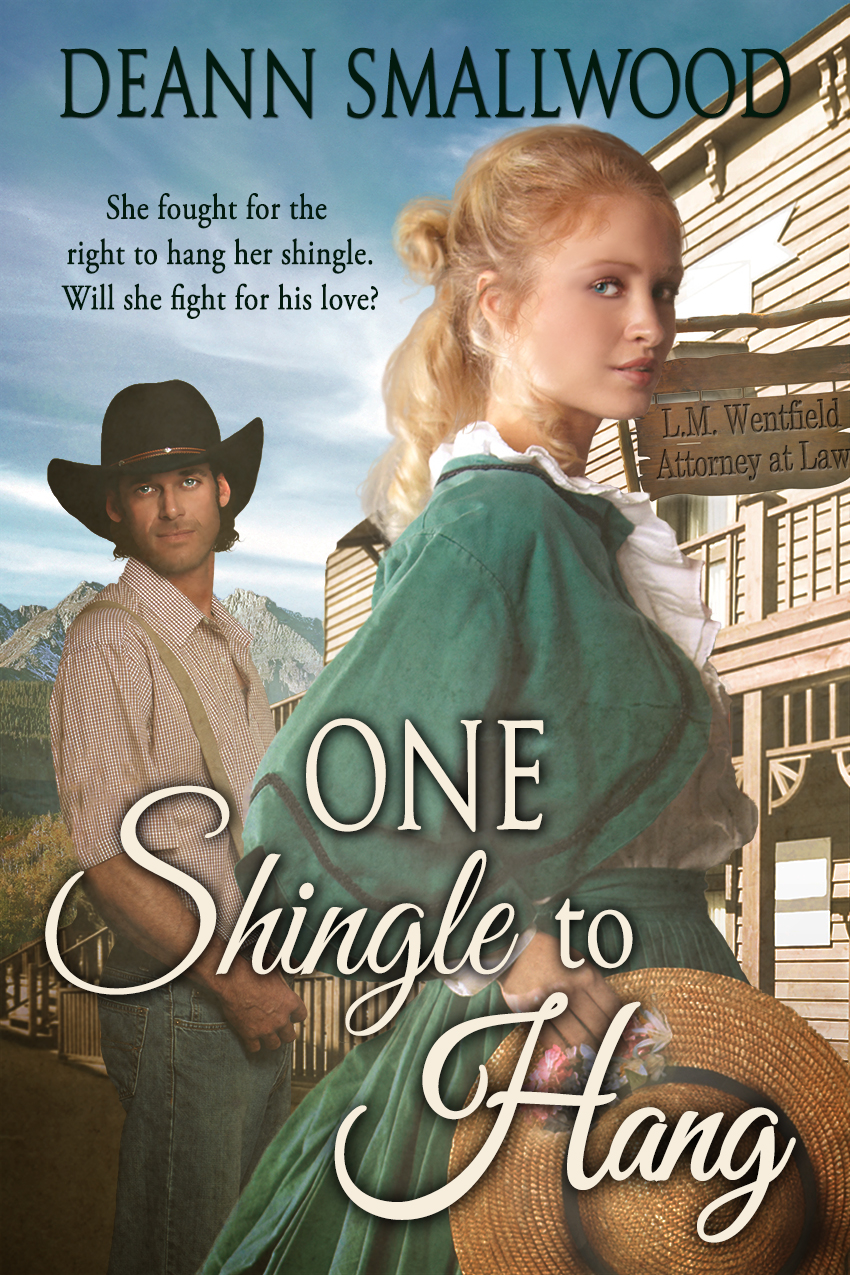 One Shingle to Hang by DeAnn Smallwood