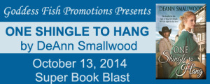 One Shingle to Hang by DeAnn Smallwood