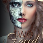 Two Faced by Melissa Pearl