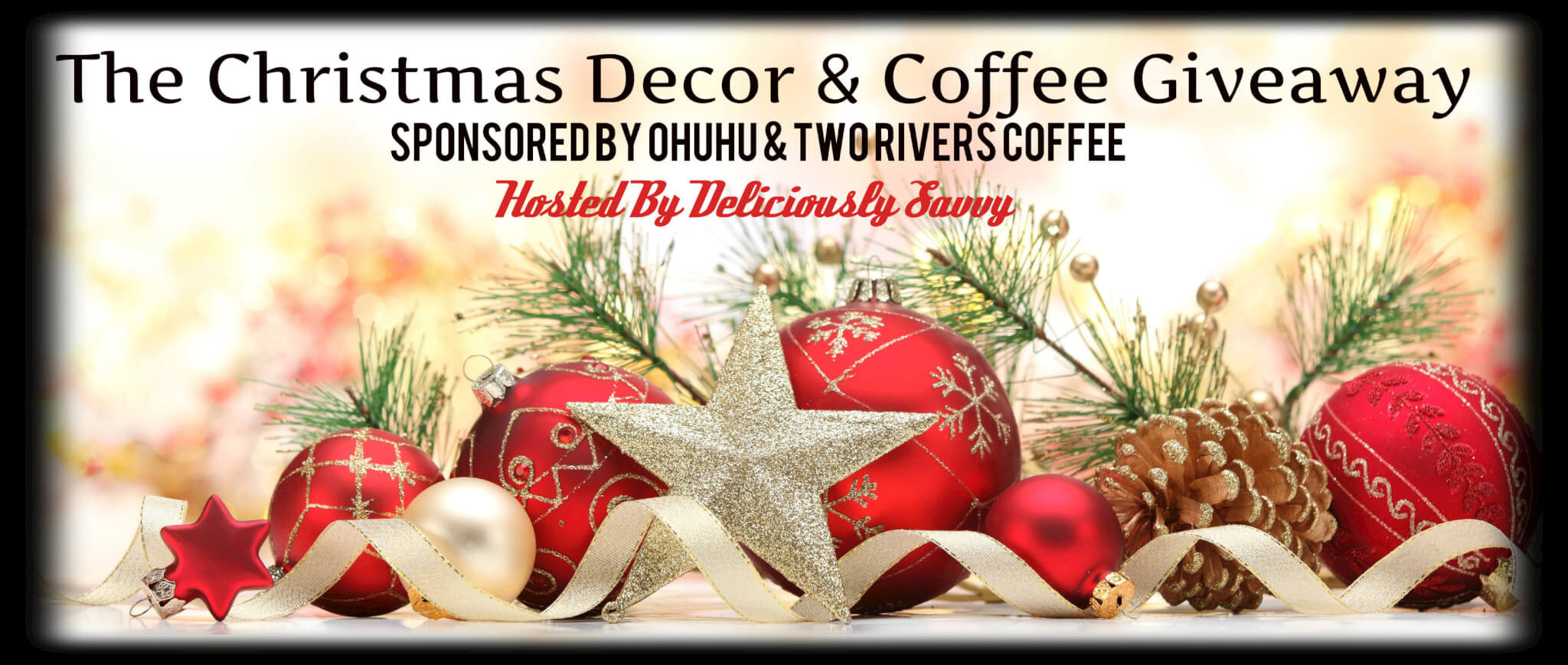 The Christmas Decor and Coffee Giveaway $130 RV #Ohuhu